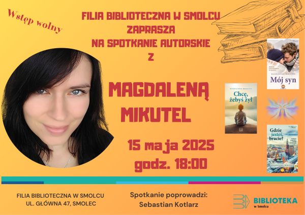 Spotkanie autorskie z Magdaleną Mikutel 
